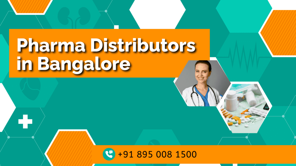Pharma Distributors in Bangalore- Connecting Healthcare