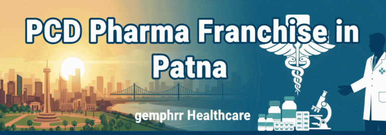 PCD Pharma Franchise in Patna, Bihar