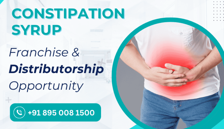 Constipation Syrup | Franchise & Distributorship Opportunity
