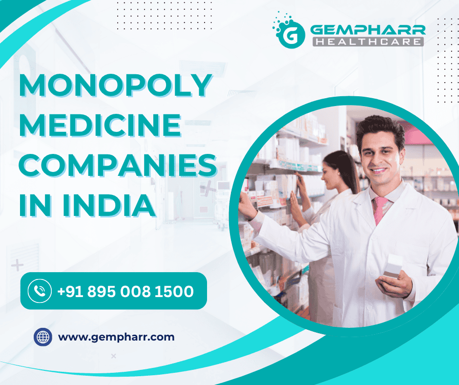Monopoly Medicine Companies in India