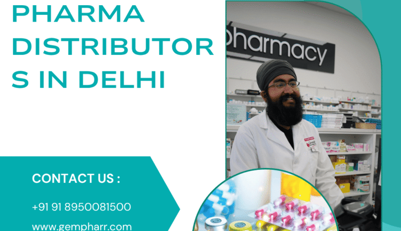 Top 10 Pharma Distributors in Delhi