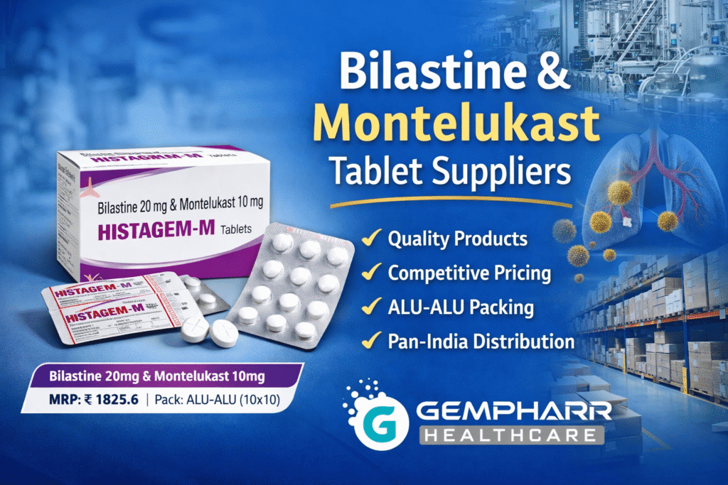 Bilastine and Montelukast Tablet Suppliers &ndash; Complete Guide for Buyers & Distributors