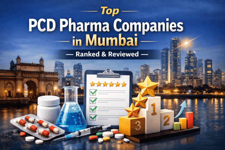 Top PCD Pharma Companies in Mumbai — Ranked & Reviewed